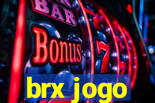 brx jogo